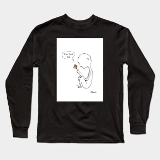 Just Me Long Sleeve T-Shirt